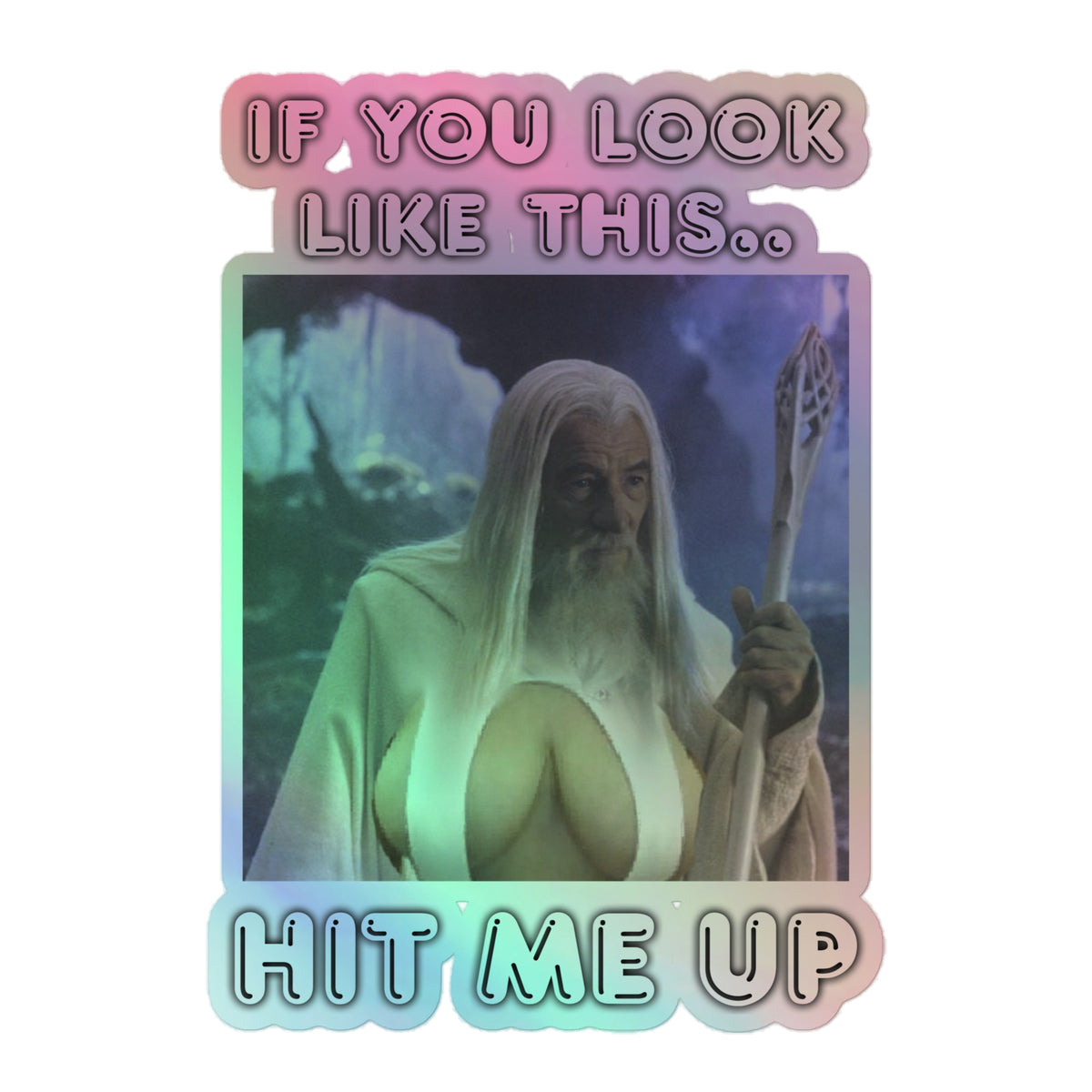 If you look like this (sticker)