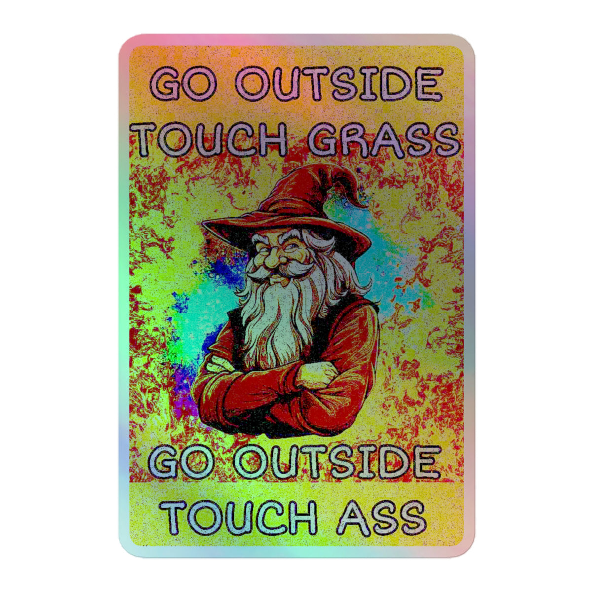 go outside touch grass (sticker)