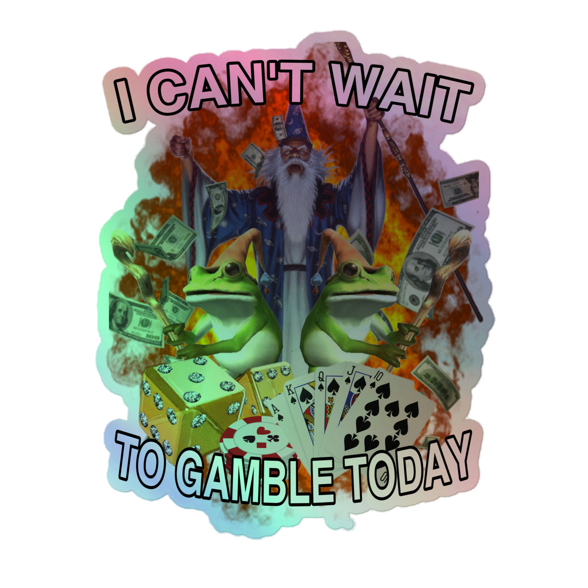 I can't wait to gamble today (sticker)