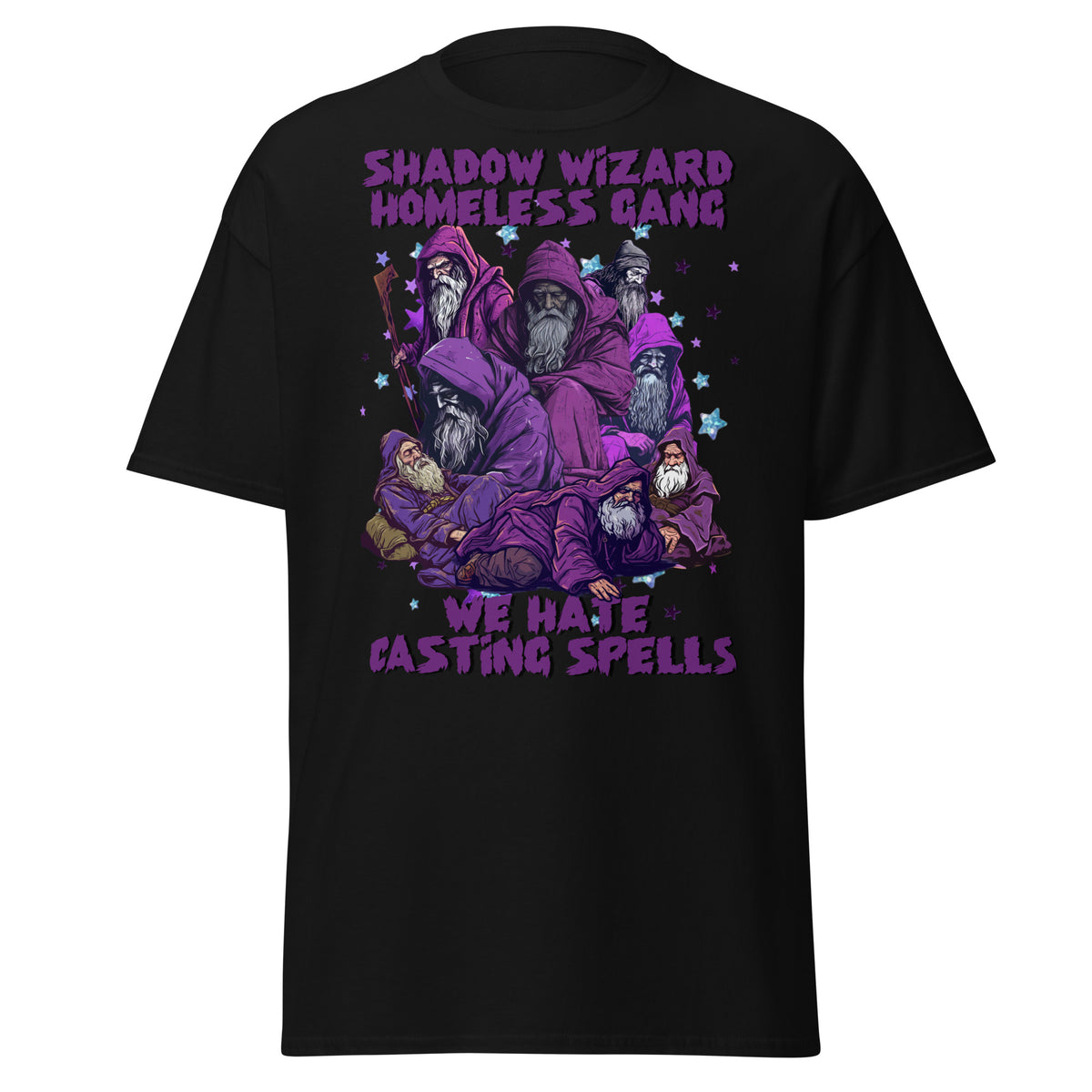 Shadow Wizard Homeless Gang