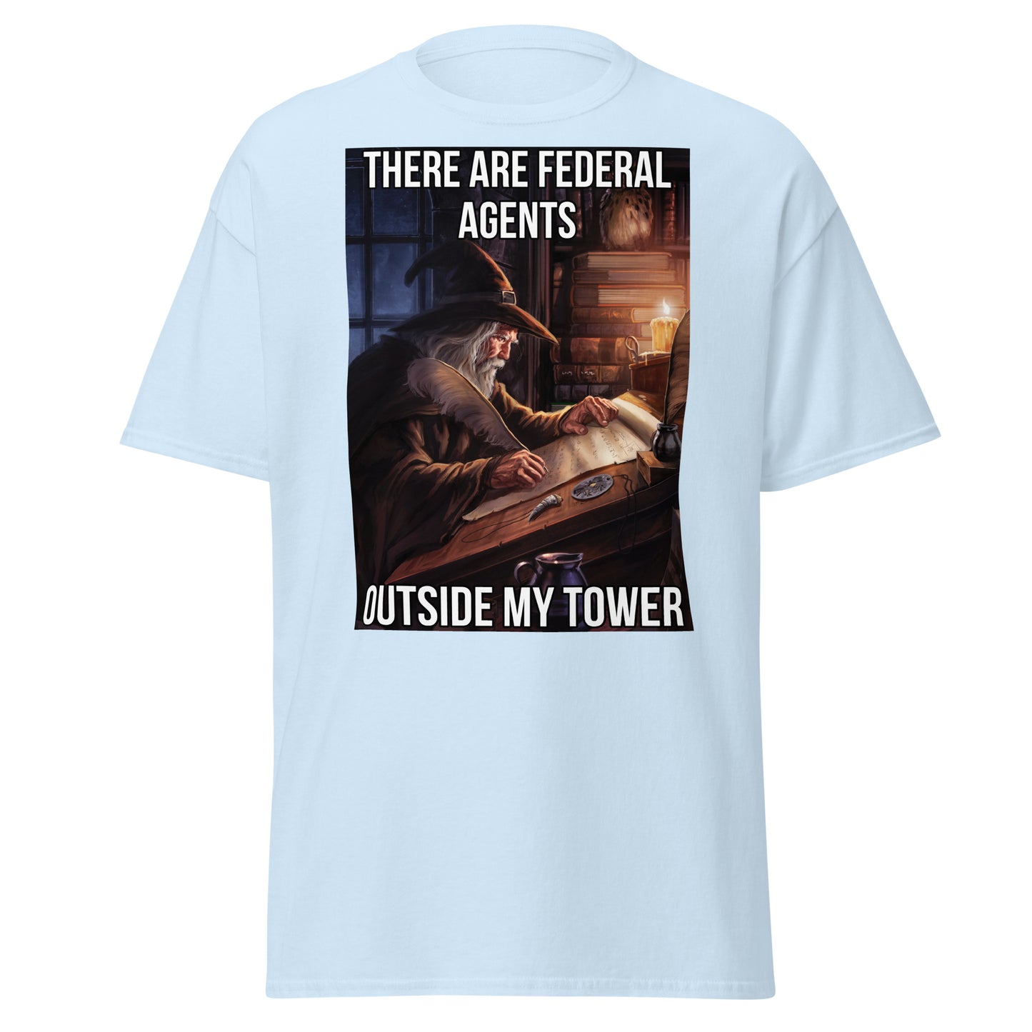 There are federal agents outside my tower