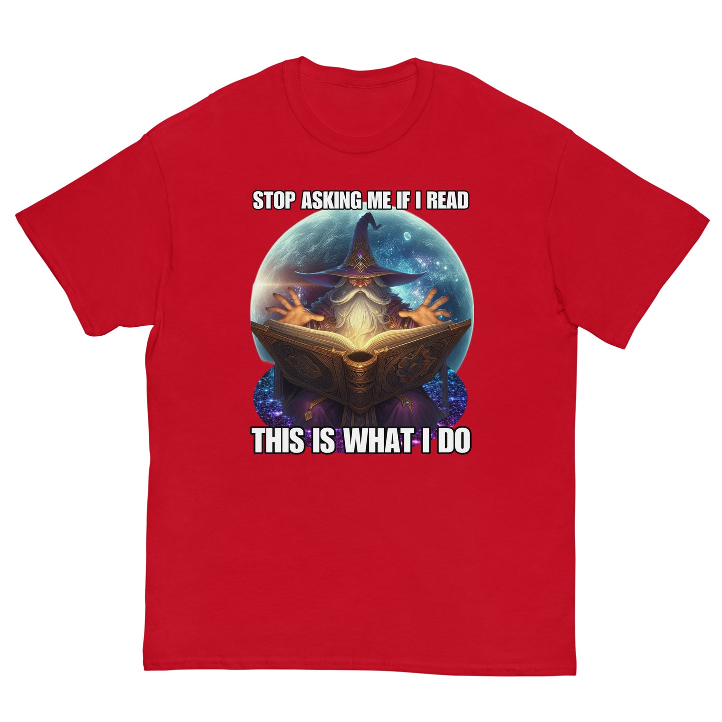 Stop asking me if I read