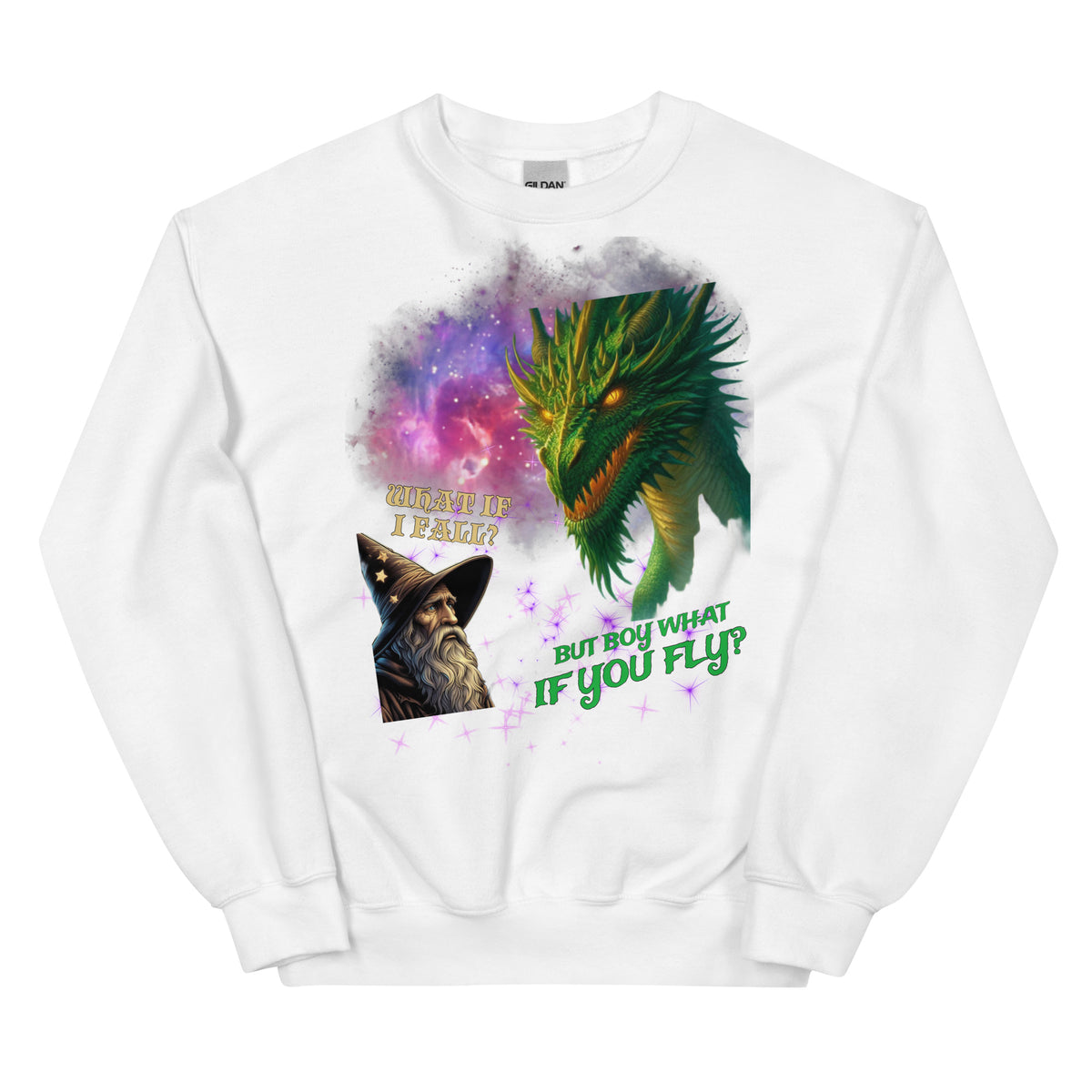 What if I fall? (Sweatshirt)
