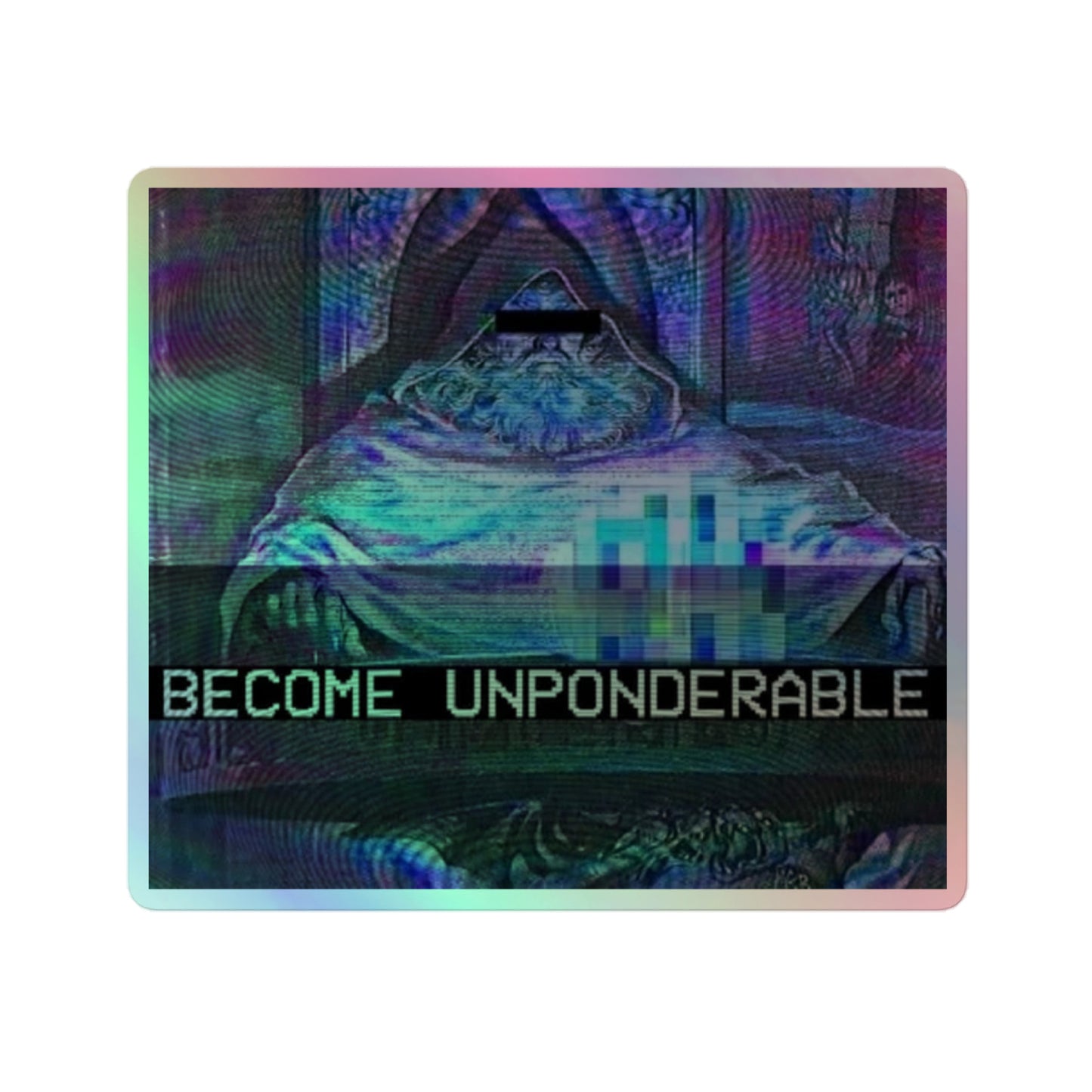 Become unponderable (sticker)