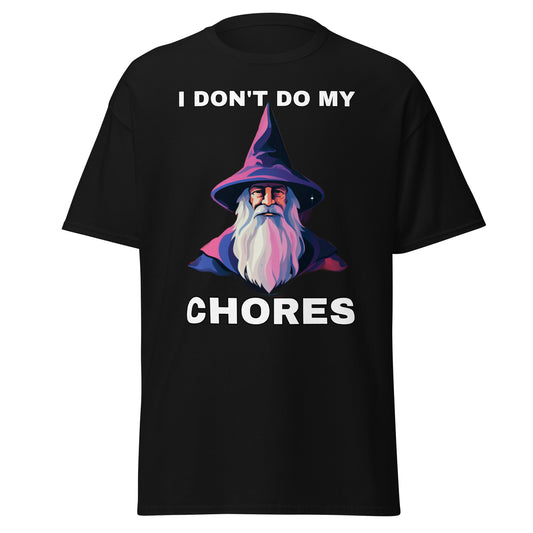 I don't do my chores