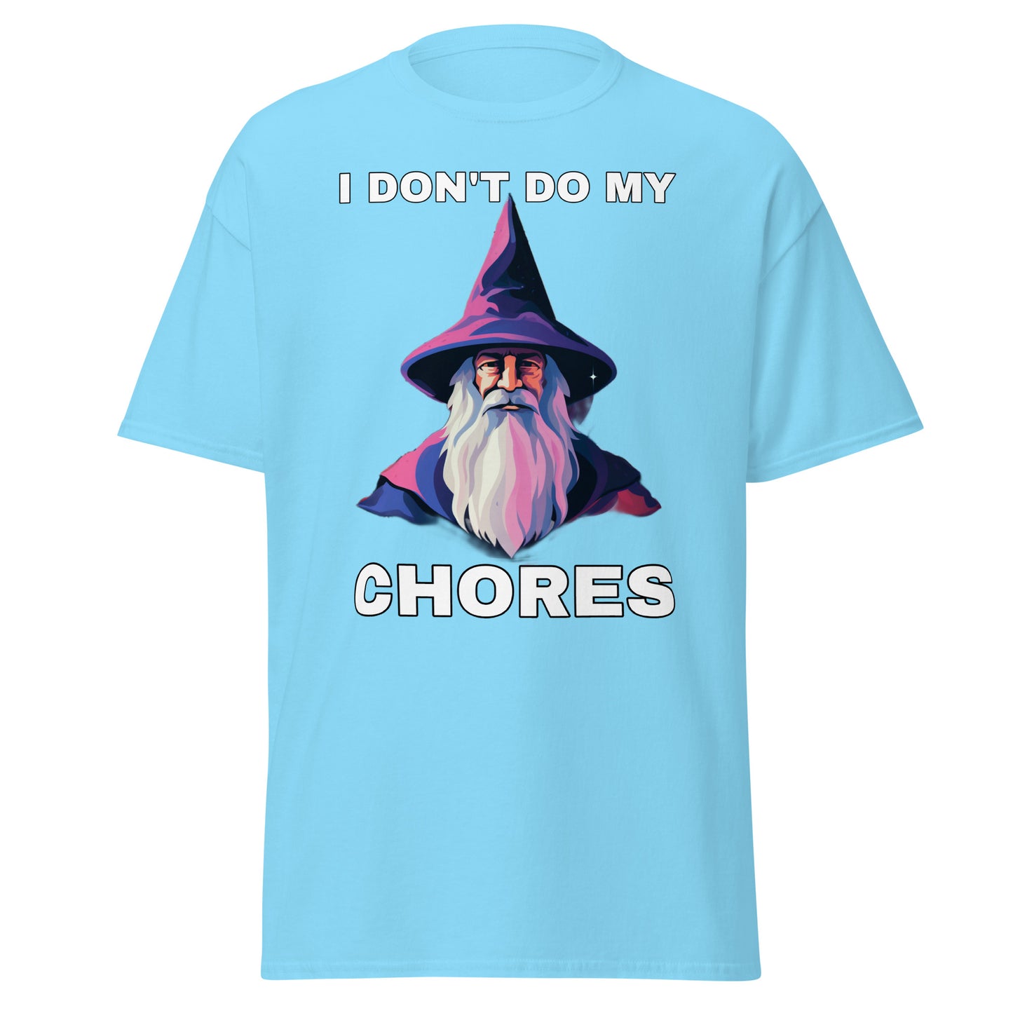 I don't do my chores