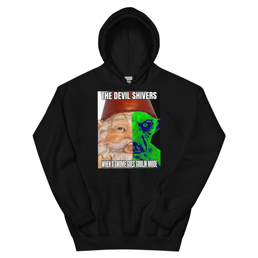 When a gnome goes goblin mode (hoodie)