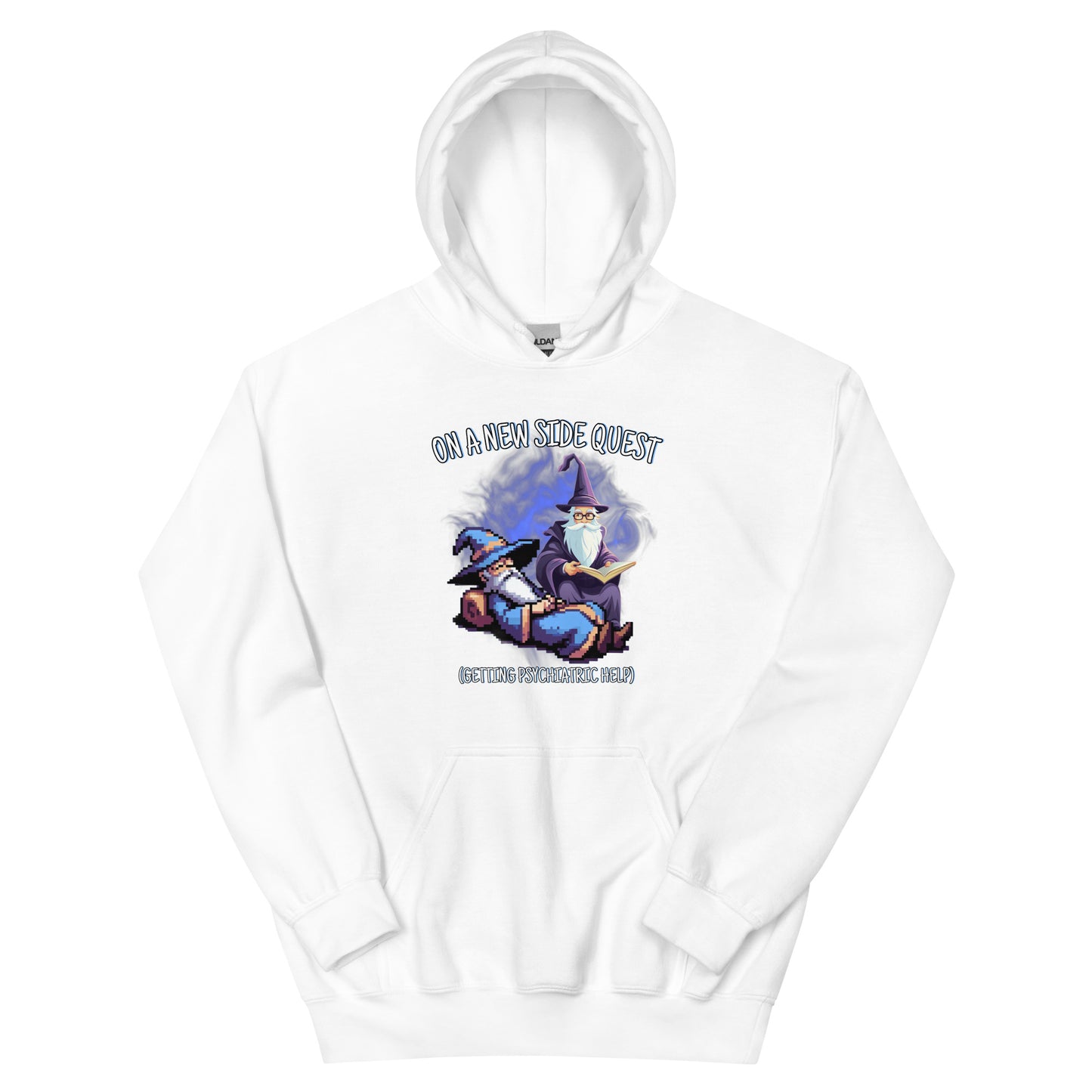 On a new side quest (getting psychiatric help) (Hoodie)